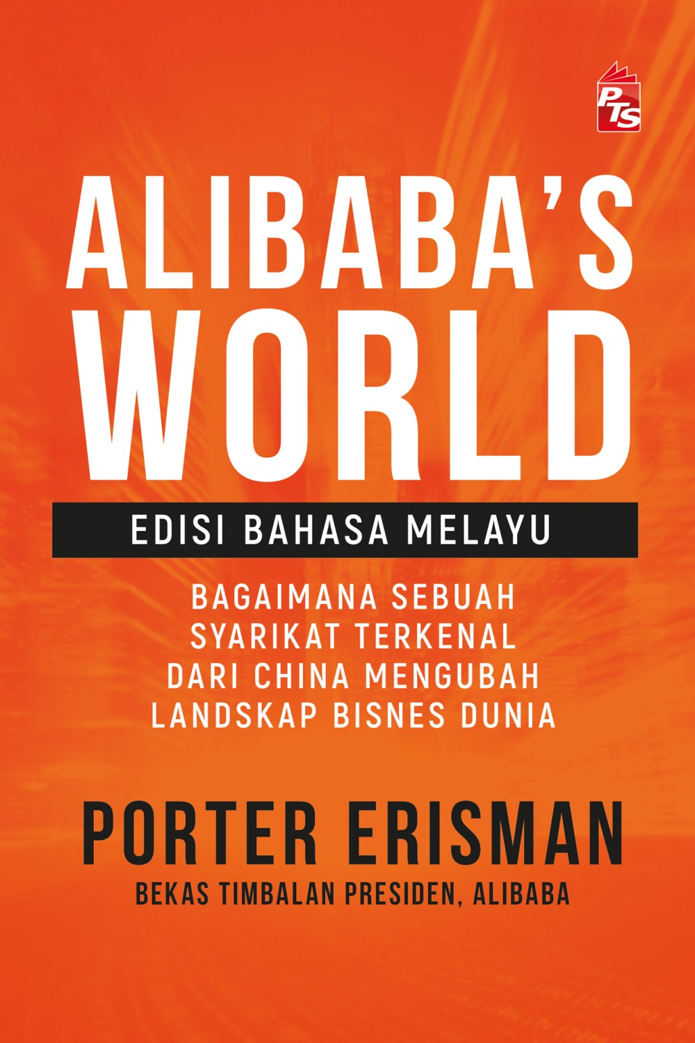 Ulasan Buku – Alibaba World’s Edisi Bahasa Melayu
